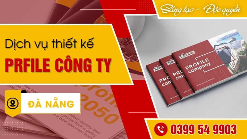 Thiết kế hồ sơ năng lực tại Đà Nẵng chuyên nghiệp