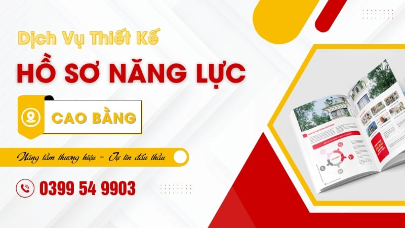 Thiết kế hồ sơ năng lực Cao Bằng