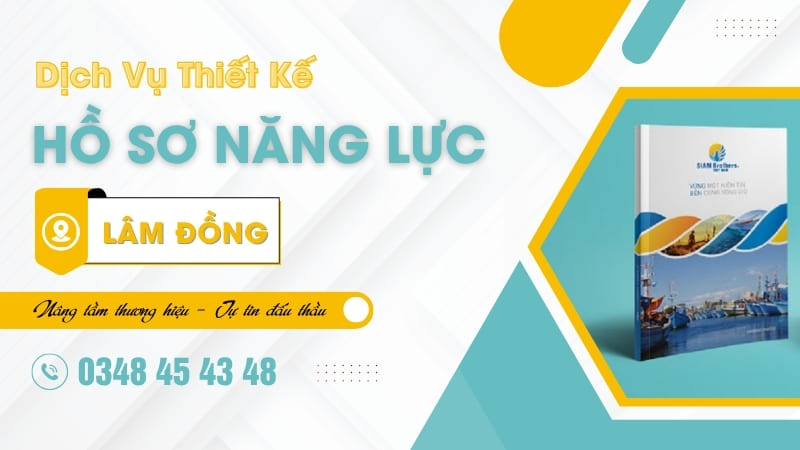 Thiết kế hồ sơ năng lực Lâm Đồng