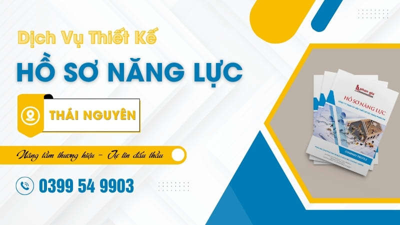 Thiết kế hồ sơ năng lực Thái Nguyên